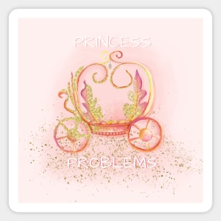 Princess Problems Sticker